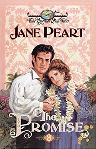 The Promise  PB (The American Quilt Series)