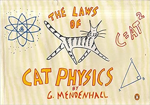 The Laws of Cat Physics