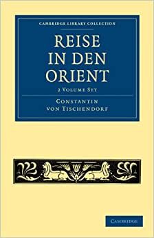 Reise in den Orient 2 Volume Paperback Set (Cambridge Library Collection - Travel, Middle East and Asia Minor)
