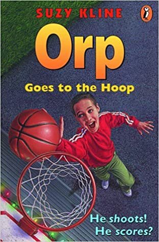 Orp Goes to the Hoop