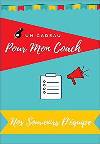 Pour Mon Coach: Journal souvenirs à offrir à votre Coach