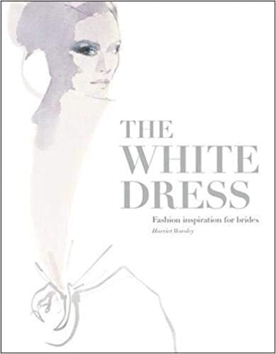 The White Dress: Fashion Inspiration for Brides