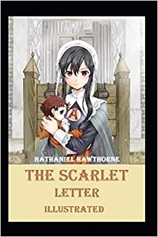 The Scarlet Letter Illustrated