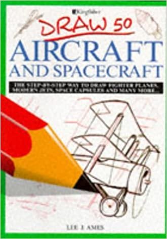 Draw 50 Aircraft and Spacecraft (Draw 50 S.)