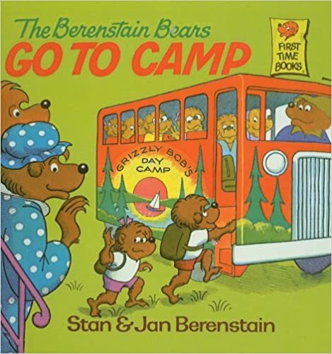 The Berenstain Bears Go to Camp (Berenstain Bears First Time Books) indir