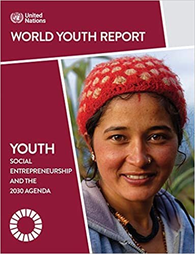 World Youth Report: Youth Social Entrepreneurship and the 2030 Agenda