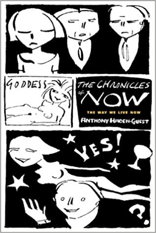 Chronicles of Now: The Way We Live Now indir