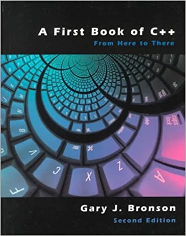 First Book of C++: From Here to There