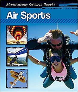 Air Sports (Adventurous Outdoor Sports)