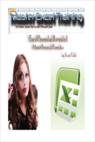 Excel Formulas Revealed - Master Financial formulas in Microsoft Excel (Master Excel Training)