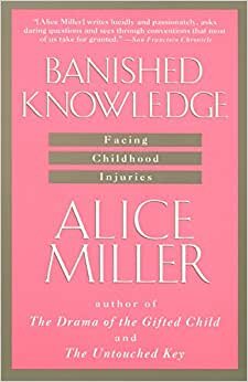 Banished Knowledge: Facing Childhood Injuries