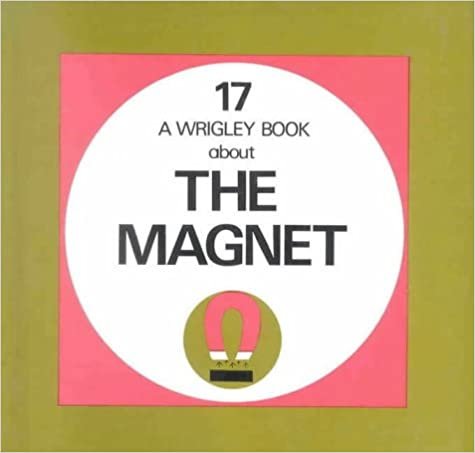 Magnet: Wrigley No.17: Wrigley Book No. 17 (Wrigley Books, Band 17) indir