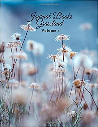 Journal Books Grassland: Inspirational Journal, White Paper size: 8.5 x 11,Daily Writing Today (Volume 4)