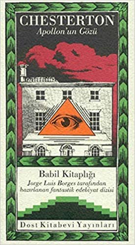 Apollon’un Gözü: Babil Kitaplığı - Jorge Luis Borges Tarafından Hazırlanan Fantastik Edebiyat Dizisi indir