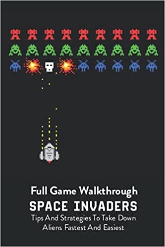 Full Game Walkthrough Space Invaders: Tips And Strategies To Take Down Aliens Fastest And Easiest