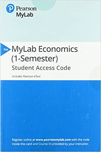 Mylab Economics with Pearson Etext -- Access Card -- For Microeconomics