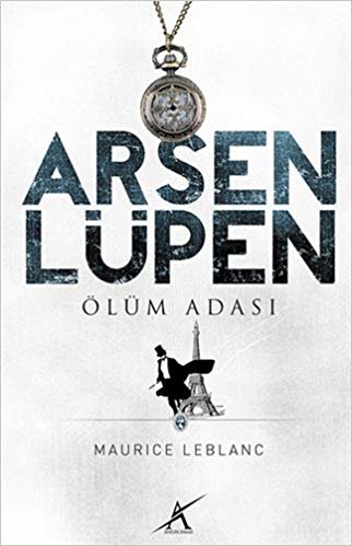 ARSEN LÜPEN ÖLÜM ADASI