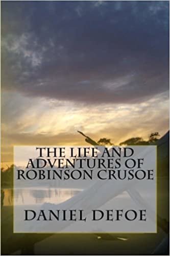 The Life And Adventures Of Robinson Crusoe indir