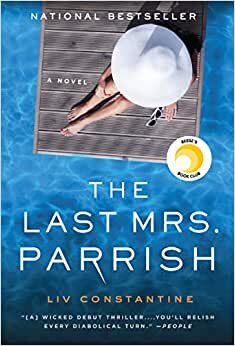 The Last Mrs. Parrish: A Novel