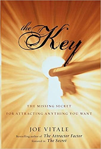 The Key: The Missing Secret for Attracting Anything You Want indir