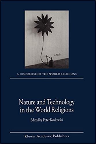 Nature and Technology in the World Religions (A Discourse of the World Religions) indir