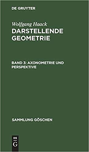 Axonometrie und Perspektive (Sammlung Goeschen)