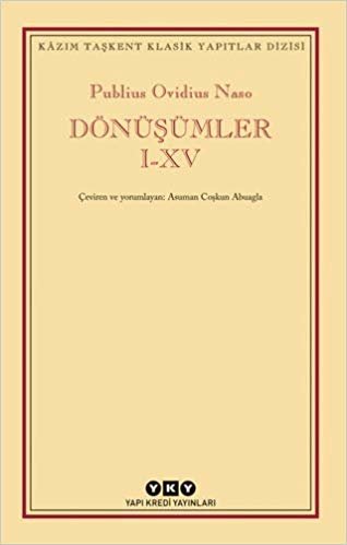 Dönüşümler I-XV: Kazım Taşkent Klasik Yapıtlar Dizisi