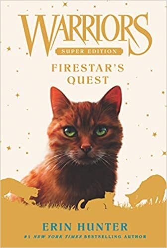 Warriors WARRIORS SUPER EDITION: FIRESTAR'S QUEST
