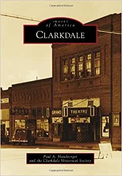 Clarkdale (Images of America (Arcadia Publishing)) indir