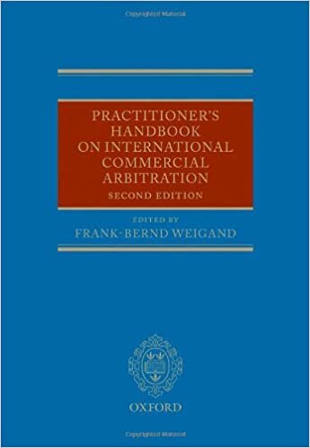 Practitioner's Handbook on International Commercial Arbitration
