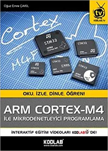 Arm Cortex - M4 İle Mikrodenetleyici Programlama