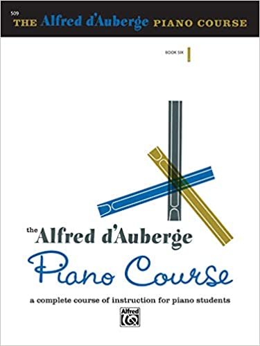 Alfred d'Auberge Piano Course Lesson Book, Bk 6: A Complete Course of Instruction for Piano Students indir