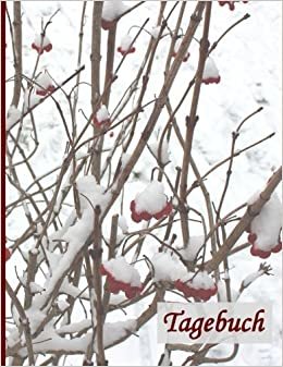 Tagebuch: BROCKHAUSEN - Das praktische Tagebuch - Schneebeeren (Winterinspirationen, Band 11): Volume 11