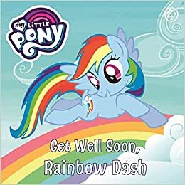 My Little Pony: Get Well Soon, Rainbow Dash: Book Book indir