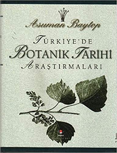 Türkiye'de Botanik Tarihi Araştırmaları Ciltli