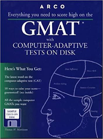 Gmat Cat: Everything You Need to Score High on the Computer-Adaptive Test (Serial)