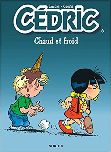 Cedric: Cedric 6/Chaud Et Froid indir