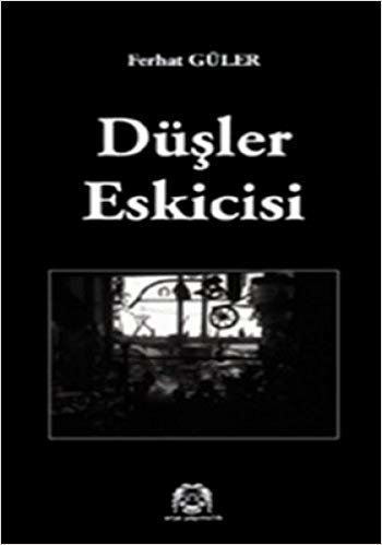 DÜŞLER ESKİCİSİ indir