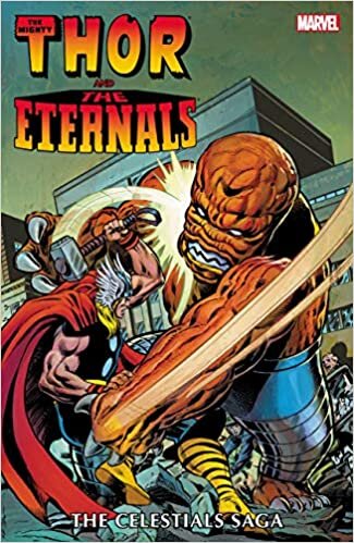 Thor and the Eternals: The Celestials Saga