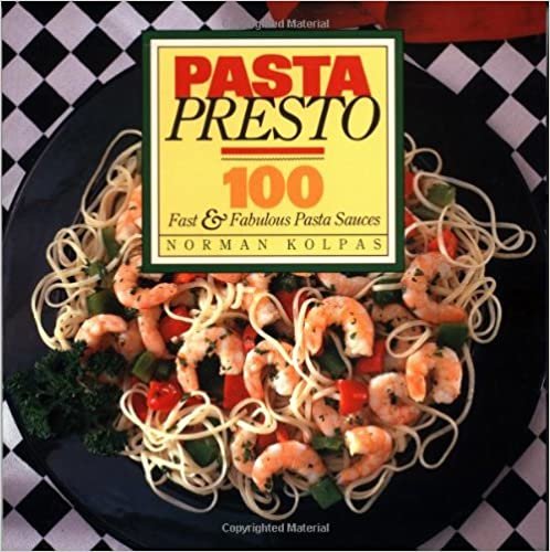 Pasta Presto: 100 Fast and Fabulous Pasta Sauces: One Hundred Fast and Fabulous Pasta Sauces indir