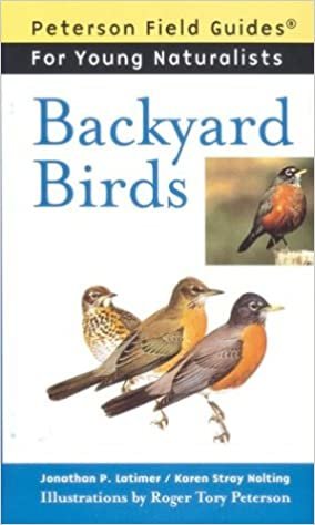 Backyard Birds (Peterson Field Guides for Young Naturalists)