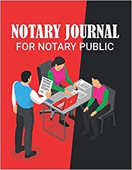 Notary journal for notary public records: Amazing notebook for maintaining complete and accurate notarial records| official notary receipt book|2 notary entries per page.