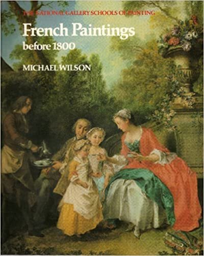 French Paintings Before 1800 (National Gallery Schools of Painting)