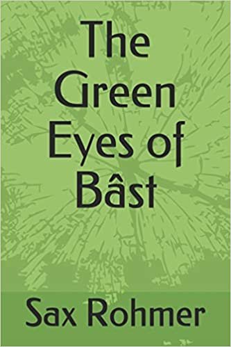 The Green Eyes of Bâst