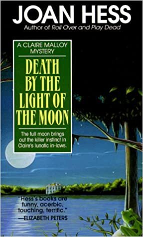 Death by the Light of the Moon (Claire Malloy Mysteries)