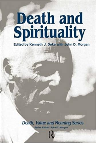 Death and Spirituality (Death, Value and Meaning)