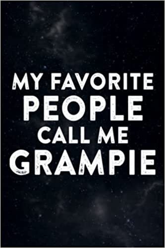 Chocolate Tasting Journal - Funny My Favorite People Call Me Grampie Father's Day Nice: Grampie, A Specialized Notebook with Prompts for Chocolate ... Origin, Looks, Smell, Texture & Taste Notes