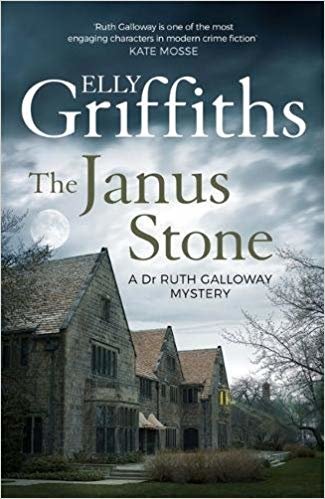 The Janus Stone: The Dr Ruth Galloway Mysteries 2