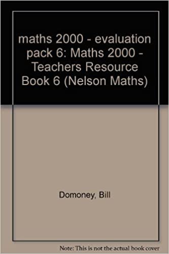 maths 2000 - evaluation pack 6: Mathematics 2000: Teacher's Resource Bk. 6 (Nelson Maths) indir