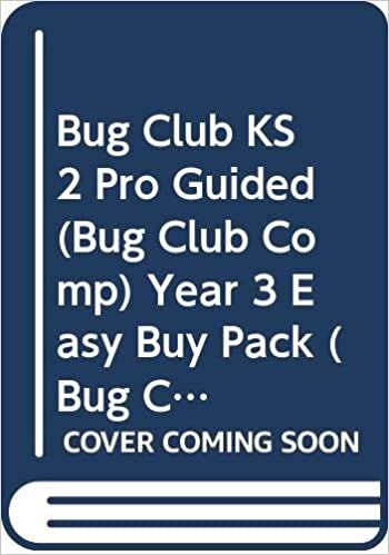 Bug Club KS2 Pro Guided (Bug Club Comp) Year 3 Easy Buy Pack (Bug Club Guided)